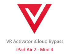 VR-Activator iCloud Bypass Tool - [Air 2 - Mini 4] [IOS-15/16] - [Mac Tool] - [With Signal]